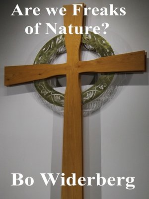 cover image of Are we Freaks of Nature?